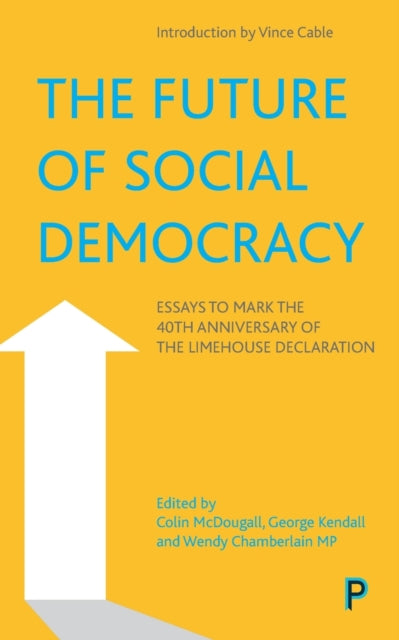 Book cover of: Future of Social Democracy. By: Colin McDougall