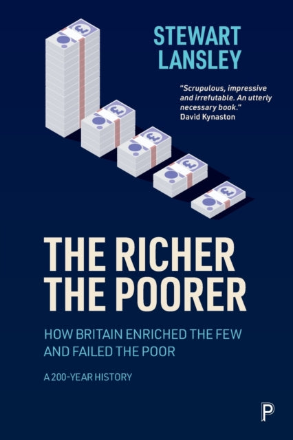 Book cover of: Richer, The Poorer. By: Stewart Lansley
