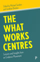 Book cover of: What Works Centres. By: Michael Sanders