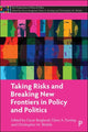 Book cover of: Taking Risks and Breaking New Frontiers in Policy and Politics. By: Oscar Berglund