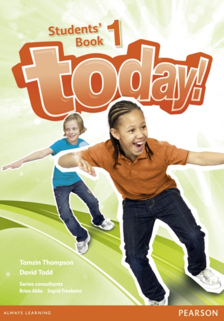 Book cover of: Today! 1 Students' Book. By: David Todd
