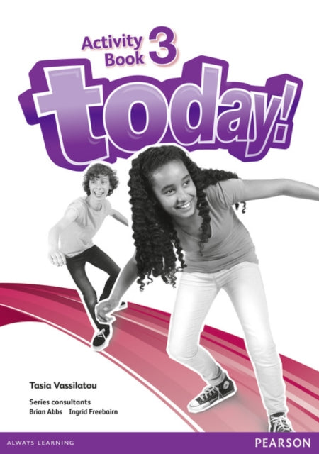 Book cover of: Today! 3 Activity Book. By: Tasia Vassilatou