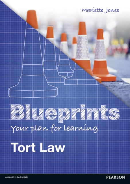 Book cover of: Blueprints: Tort Law. By: Mariette Jones