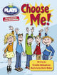 Book cover of: Bug Club Guided Plays by Julia Donaldson Year Two Lime Lime Choose Me. By: Geraldine McCaughrean