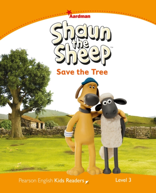Book cover of: Level 3: Shaun The Sheep Save the Tree