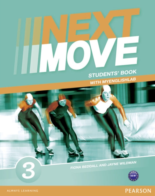 Book cover of: Next Move 3 Sbk & MyLab Pack. By: Jayne Wildman