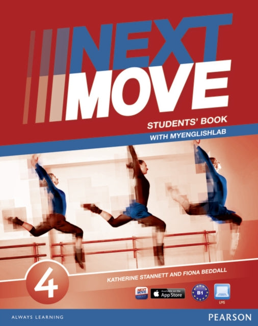 Book cover of: Next Move 4 Sbk & MyLab Pack. By: Katherine Stannett
