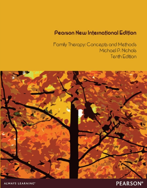 Book cover of: Family Therapy Pearson New International Edition, plus MySearchLab without eText. By: Michael P. Nichols