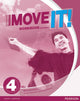Book cover of: Move It! 4 Workbook & MP3 Pack. By: Bess Bradfield