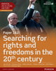 Book cover of: Edexcel AS/A Level History, Paper 1&2: Searching for rights and freedoms in the 20th century Student Book + ActiveBook. By: Rosemary Rees