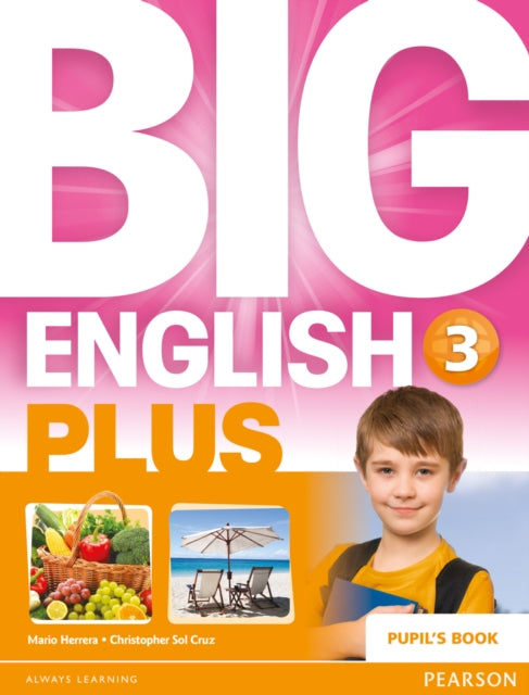 Book cover of: Big English Plus 3 Pupil's Book. By: Mario Herrera
