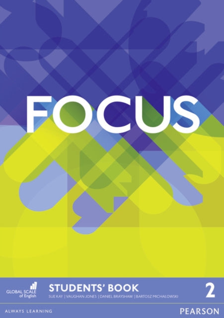 Book cover of: Focus BrE 2 Student's Book. By: Vaughan Jones