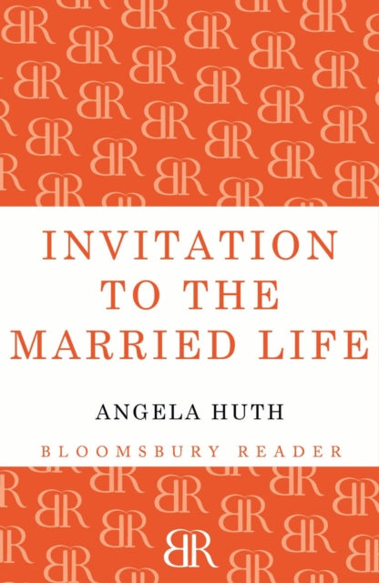 Book cover of: Invitation to the Married Life. By: Angela Huth