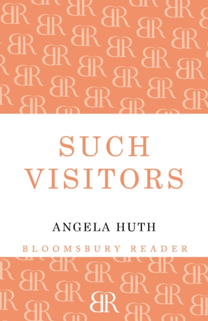 Book cover of: Such Visitors. By: Angela Huth