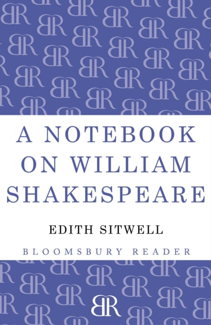 Book cover of: Notebook on William Shakespeare. By: Edith Sitwell