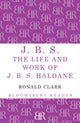 Book cover of: J.B.S. By: Ronald Clark