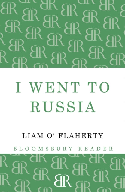 Book cover of: I Went To Russia. By: Liam O'Flaherty