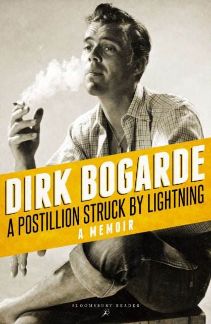 Book cover of: Postillion Struck by Lightning. By: Dirk Bogarde