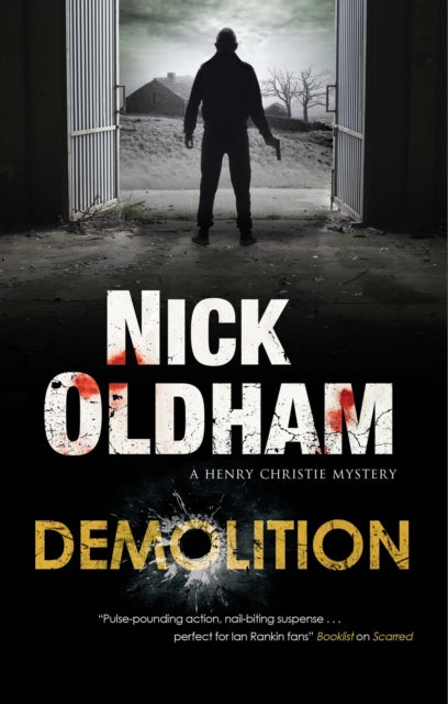 Book cover of: Demolition. By: Nick Oldham