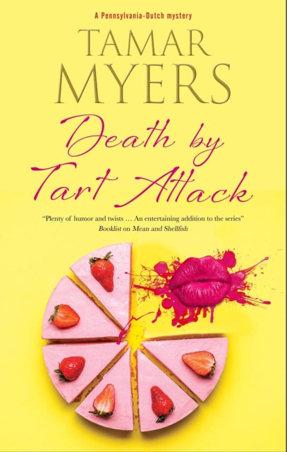 Book cover of: Death by Tart Attack. By: Tamar Myers