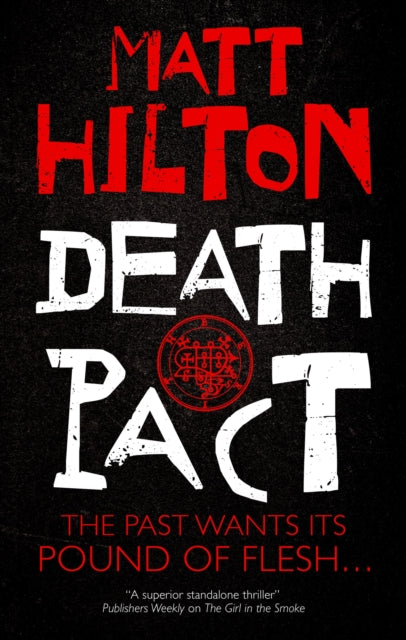 Book cover of: Death Pact. By: Matt Hilton