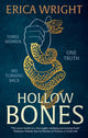 Book cover of: Hollow Bones. By: Erica Wright