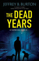 Book cover of: Dead Years. By: Jeffrey B. Burton