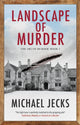 Book cover of: Landscape of Murder. By: Michael Jecks