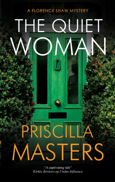 Book cover of: The Quiet Woman. By: Priscilla Masters