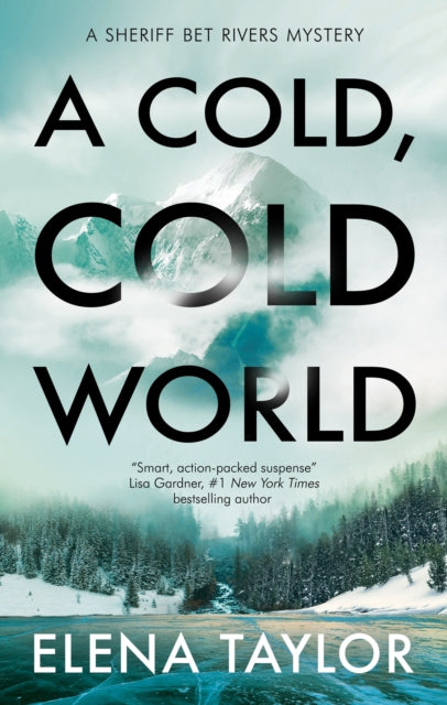 Cold, Cold World 9781448316403 Elena Taylor