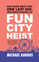 Fun City Heist