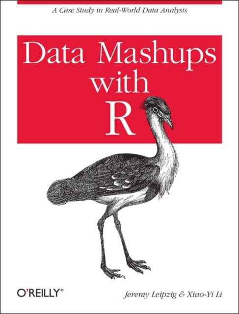 Book cover of: Data Mashups in R. By: Jeremy Leipzig