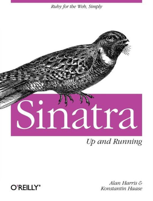 Book cover of: Sinatra - Up and Running. By: Alan Harris