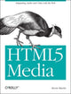 Book cover of: HTML5 Media. By: Shelley Powers