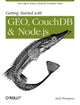 Book cover of: Getting Started with Geo, Couchdb, and Node.Js. By: Mick Thompson