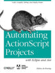 Book cover of: Automating ActionScript Projects with Eclipse and Ant. By: Sidney de Koning