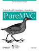 Book cover of: ActionScript Developer's Guide to PureMVC. By: Cliff Hall