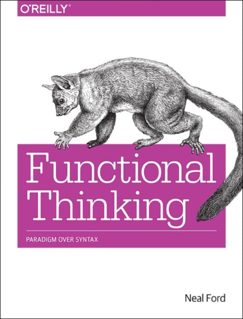 Book cover of: Functional Thinking. By: Neal Ford