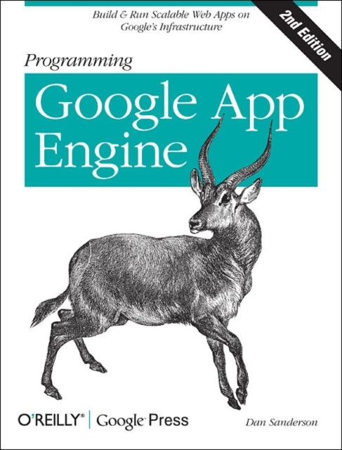 Book cover of: Programming Google App Engine. By: Dan Sanderson