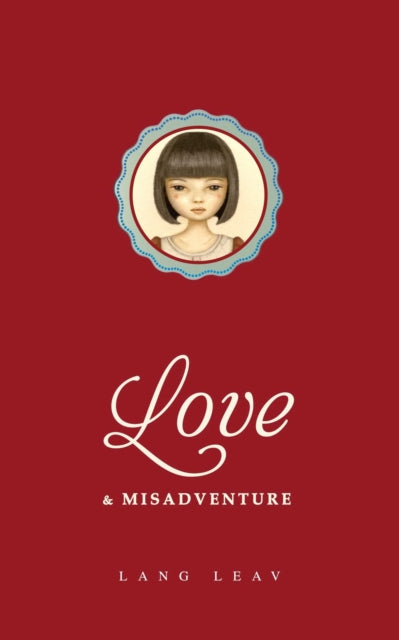 Book cover of: Love & Misadventure