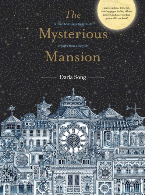 Mysterious Mansion, A mind-bending activity book stranger than a fairytale 9781449495190 Daria Song