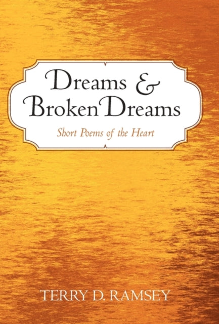 Book cover of: Dreams and Broken Dreams