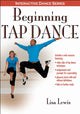 Book cover of: Beginning Tap Dance. By: Lisa Lewis
