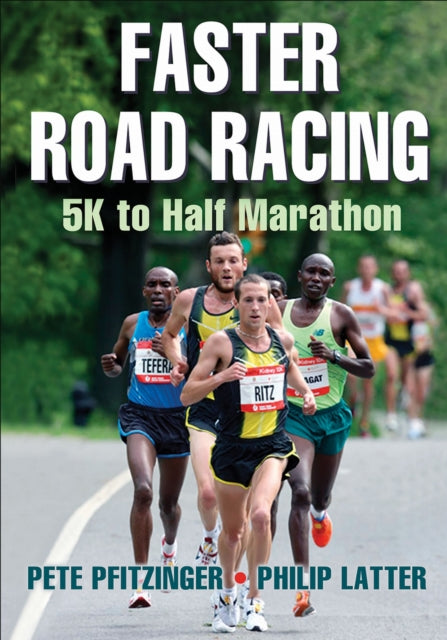 Book cover of: Faster Road Racing. By: Pete Pfitzinger