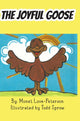 Book cover of: Joyful Goose. By: Monet S. Love