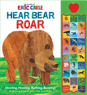 World of Eric Carle: Hear Bear Roar Sound Book