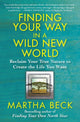 Finding Your Way in a Wild New World