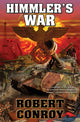 Book cover of: Himmler's War. By: Robert Conroy