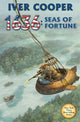 Book cover of: 1636: Seas Of  Fortune. By: Iver P. Cooper
