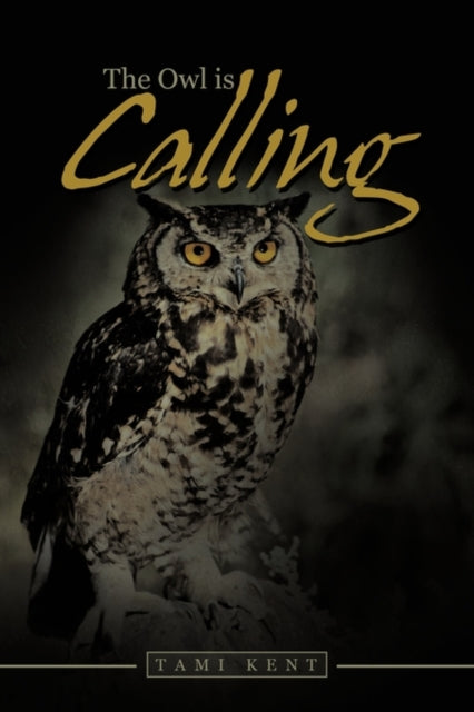 Book cover of: Owl is Calling